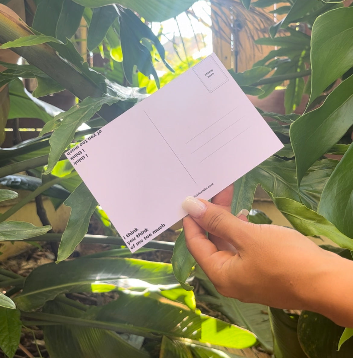 "I think I/You think of me/you too much" Postcard